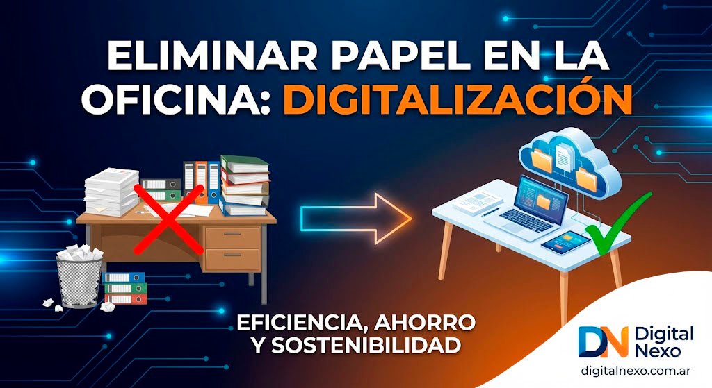 Cómo eliminar el papel de tu oficina para siempre